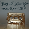 Baby, I Love You - Bsweets MixTape Charm